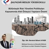 Bütünleşik Risk Yönetimi Politikaları Kapsamında Afet Önleyici Yapıların Önemi Konferansı